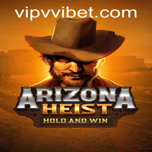 Unlocking the World of ArizonaHeist: A Thrilling Gaming Adventure