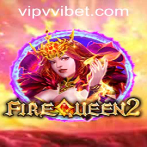 Discovering FireQueen2: A Thrilling Gaming Experience and vvibet PH Login
