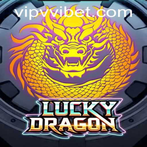 Discover the Exciting World of LuckyDragon