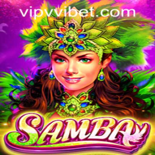 Exploring the Exciting World of Samba: A Captivating Gaming Experience