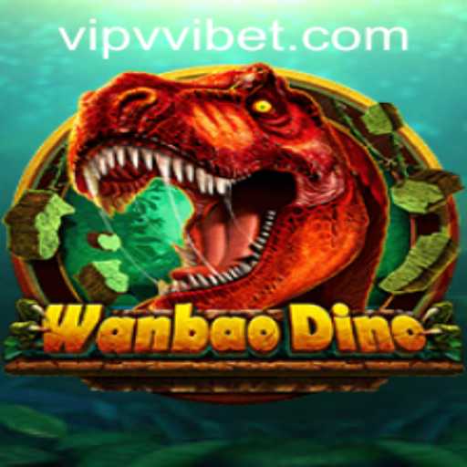 Exploring the Fascinating World of WanBaoDino